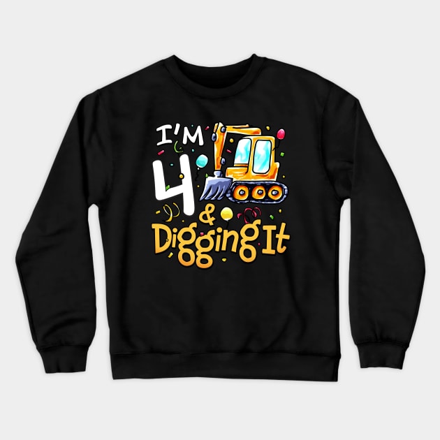 4th Birthday 4 Year Old Boy Construction Truck Excavator Crewneck Sweatshirt by alyssacutter937@gmail.com